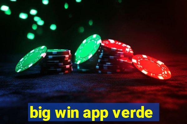 big win app verde